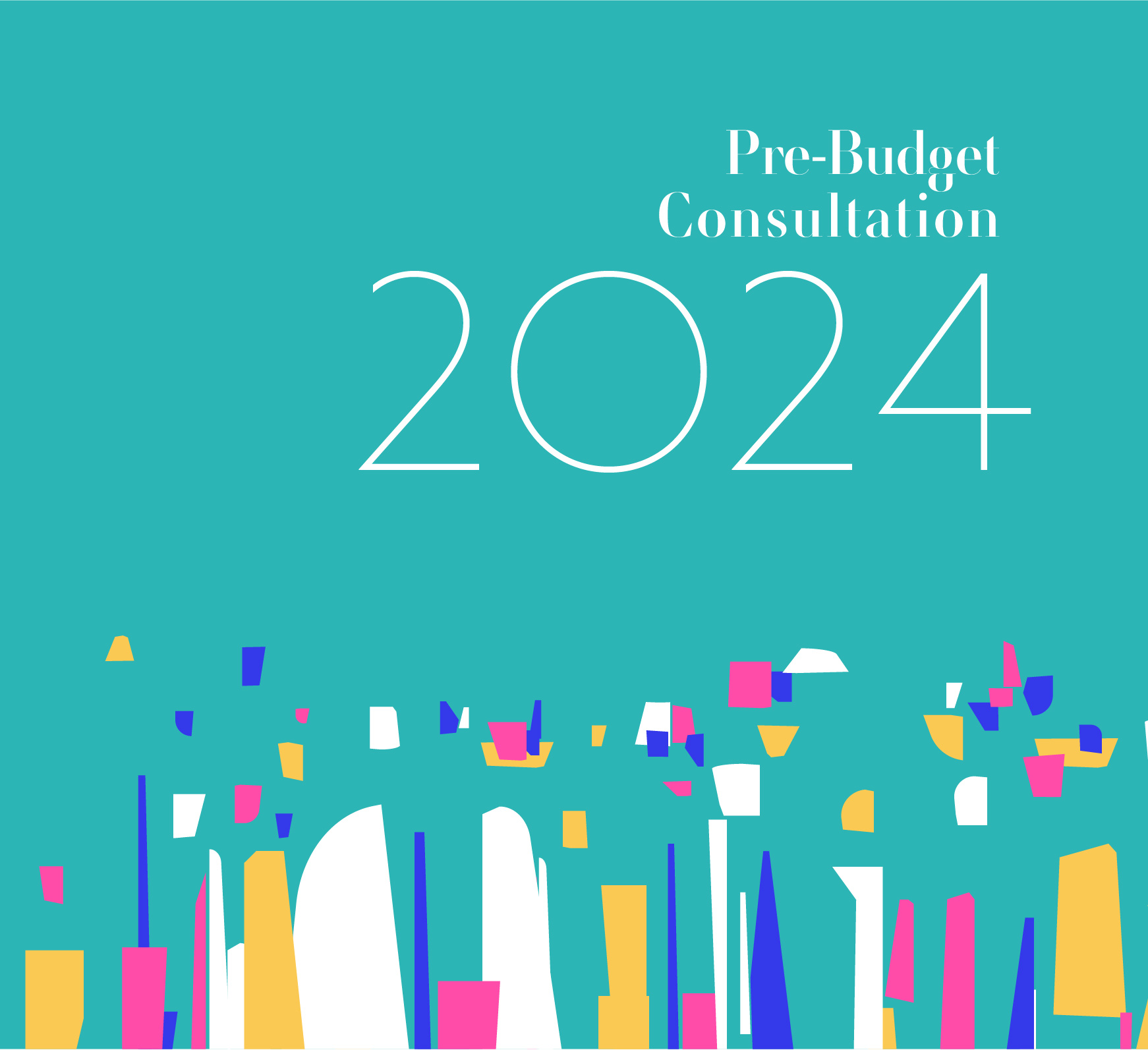 Pre Budget Consultation Banner 2024